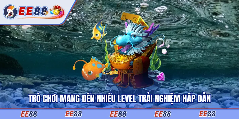 Trò chơi mang đến nhiều level trải nghiệm hấp dẫn